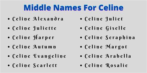 middle names for celine|Middle name for Celeste or Celine .